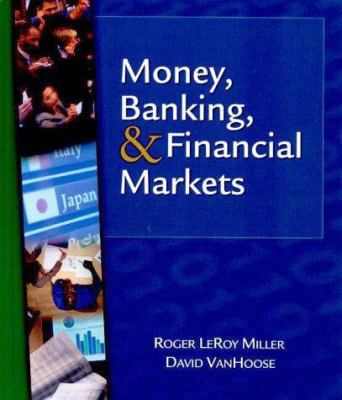 Money, Banking and Financial Markets 0324015623 Book Cover