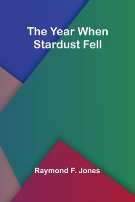 The Year When Stardust Fell 9362926199 Book Cover