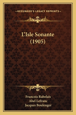 L'Isle Sonante (1905) [French] 1165407809 Book Cover