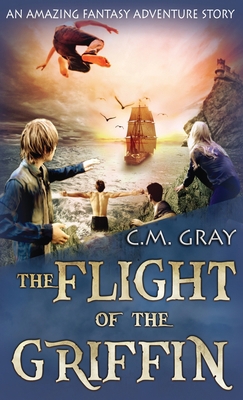 The Flight of the Griffin B08P17SPCK Book Cover