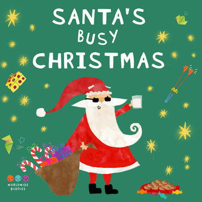 Santa's Busy Christmas B0DT2VBR56 Book Cover
