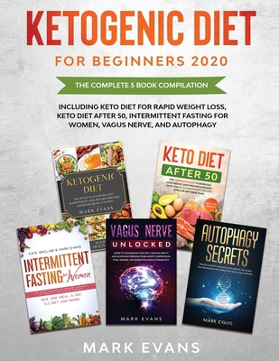 Ketogenic Diet for Beginners 2020: The Complete... B08C8WLML4 Book Cover