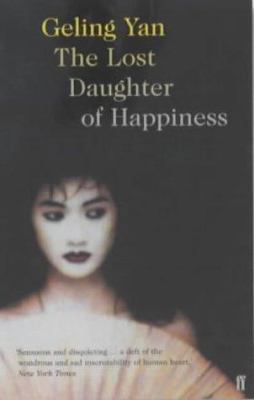 Lost Daughter of Happiness 0571207669 Book Cover