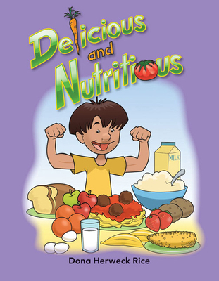 Delicious and Nutritious 1433323699 Book Cover