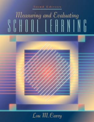 Measuring and Evaluating School Learning (3rd E... 020532388X Book Cover