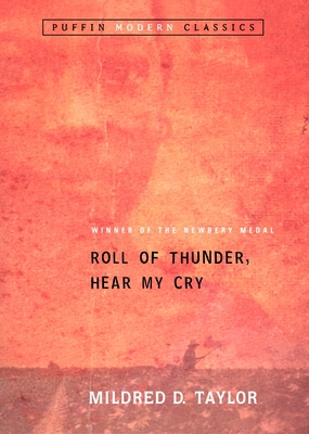 Roll of Thunder, Hear My Cry 0142401129 Book Cover
