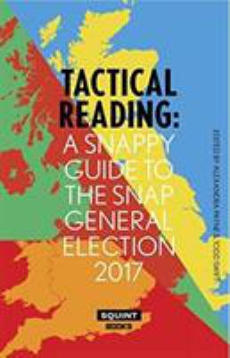 Tactical Reading: A Snappy Guide to the Snap El... 1911335952 Book Cover