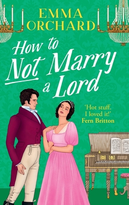 How to Not Marry a Lord 1836338813 Book Cover