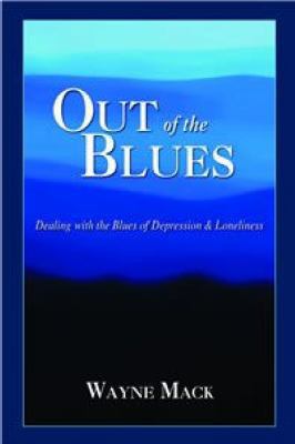 Out of the Blues: Dealing with the Blues of Dep... 1885904592 Book Cover