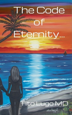 The Code of Eternity... B0F1F5MBKH Book Cover
