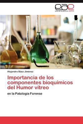 Importancia de Los Componentes Bioquimicos del ... [Spanish] 3659031232 Book Cover