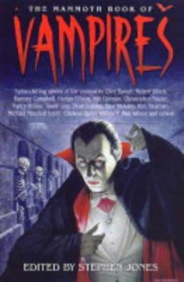 The Mammoth Book of Vampires 1841199265 Book Cover