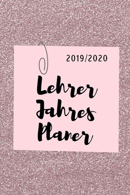 2019/2020 Lehrer Jahres Planer: A5 Lehrerplaner... [German] 1687646821 Book Cover