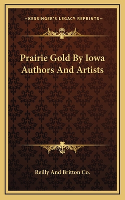 Prairie Gold by Iowa Authors and Artists 1163860654 Book Cover