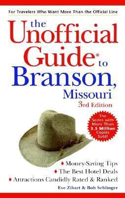 The Unofficial Guide to Branson, Missouri 002863800X Book Cover