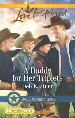 A Daddy for Her Triplets [Large Print] 0373818882 Book Cover