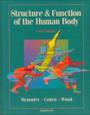 Structure & Function of the Human Body 0397551738 Book Cover