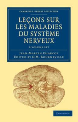 Leçons Sur Les Maladies Du Système Nerveux 2 Vo... [French] 1108038484 Book Cover