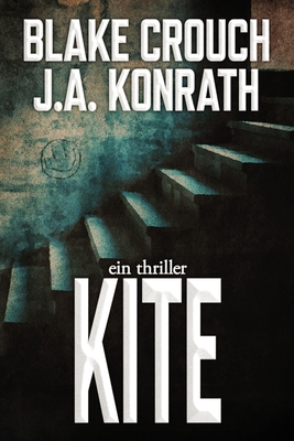 Kite: Ein Jack-Daniels-Thriller [German] B0BVT728VZ Book Cover