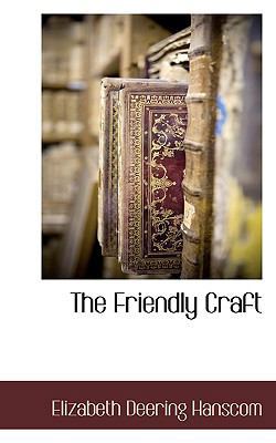 The Friendly Craft 1117702618 Book Cover