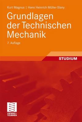 Grundlagen Der Technischen Mechanik [German] 3835100076 Book Cover