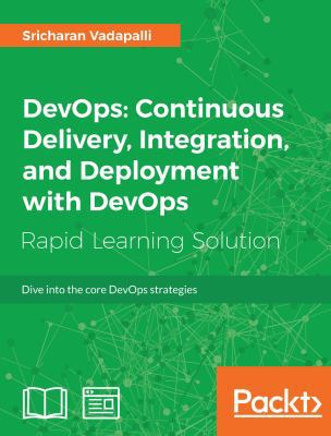 DevOps: Continuous Delivery, Integration, and D... 1789132991 Book Cover