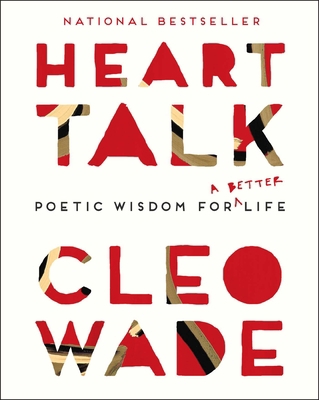 Heart Talk: Poetic Wisdom for a Better Life 1501191136 Book Cover