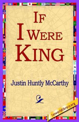 If I Were King 1421801639 Book Cover