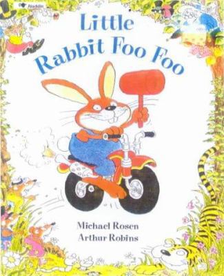 Little Rabbit Foo Foo 061313852X Book Cover