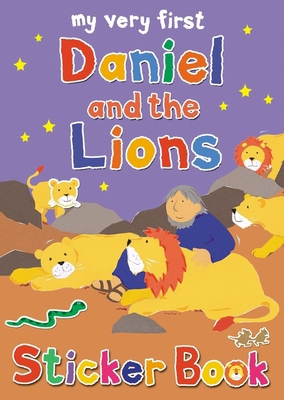 Daniel and the Lions [With Sticker(s)] 0745963900 Book Cover