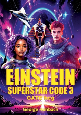 Einstein Superstar Code 3: Gate hcg 3819225250 Book Cover