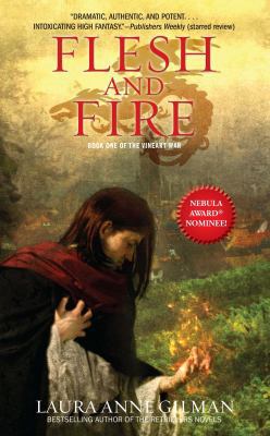 Flesh and Fire: Book One of the Vineart War 147678745X Book Cover