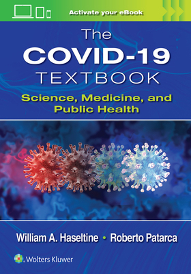 The Covid-19 Textbook: Science, Medicine and Pu... 1975202333 Book Cover