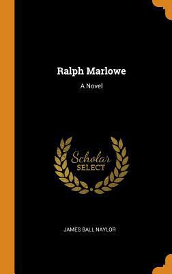 Ralph Marlowe 0343920891 Book Cover