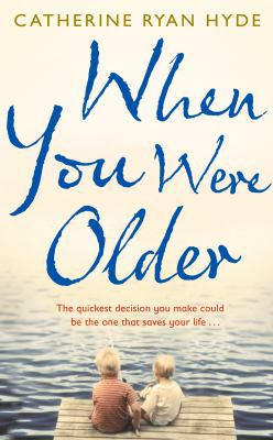 When You Were Older 0857520989 Book Cover