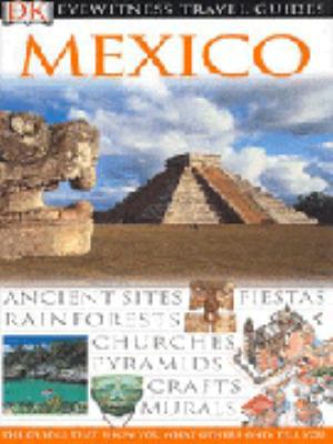 Mexico (Eyewitness Travel Guides) B002A48EXO Book Cover