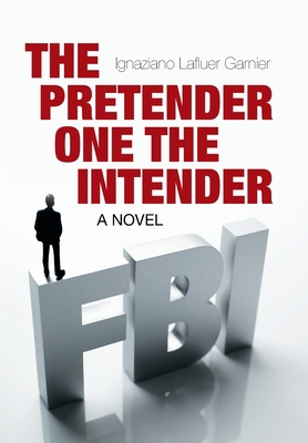 The Pretender One the Intender 1664136916 Book Cover