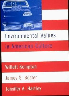 Environmental Values in American Culture 0262611236 Book Cover
