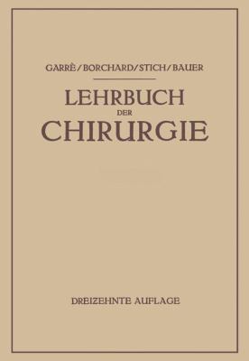 Lehrbuch Der Chirurgie [German] 3662356740 Book Cover