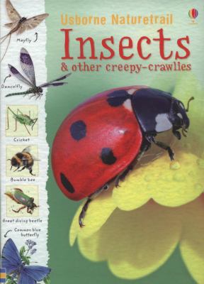 Insects & Other Creepy-Crawlies. Rachel Firth a... 0746090099 Book Cover