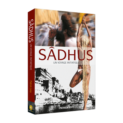 Sadhus: Going Beyond the Dreadlocks [French] 8172345488 Book Cover