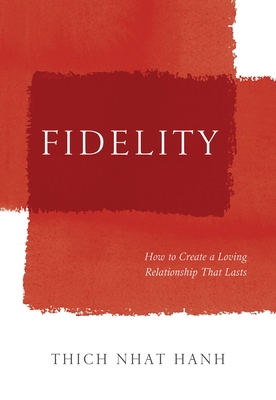 Fidelity: How to Create a Loving Relationship T... B007RDKHBU Book Cover