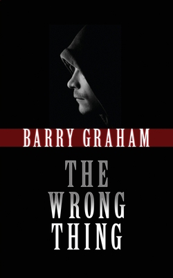 The Wrong Thing 1913452085 Book Cover