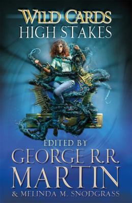 Wild Cards: High Stakes 1473221986 Book Cover