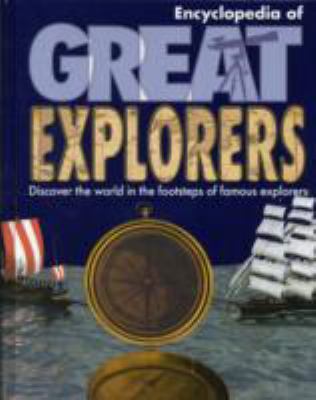 Reference 8+: Children's Great Explorers Encycl... 1445407442 Book Cover