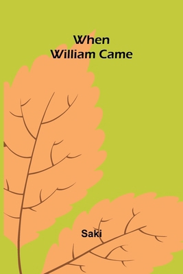 When William Came 9367243413 Book Cover
