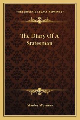 The Diary Of A Statesman 1162906707 Book Cover