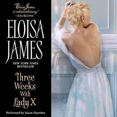 Three Weeks with Lady X 1482992736 Book Cover