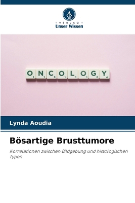 Bösartige Brusttumore [German] 620768155X Book Cover