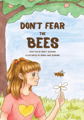 Don't Fear the Bees B0FDMWXMZL Book Cover